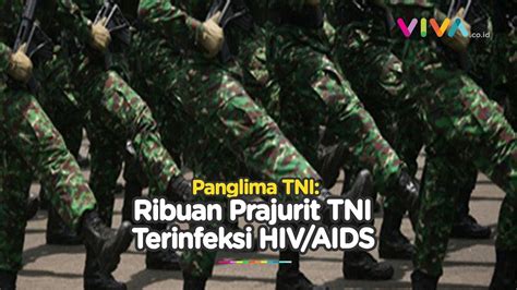 1826 prajurit tni positif terinfeksi virus hiv aids youtube