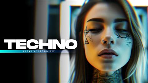 Hypnotic Trip Techno Mix 2024 Best Techno Music Youtube