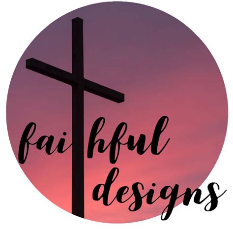 Faithful Designs By Kirsten