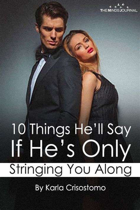 10 Things He’ll Say If He’s Only Stringing You Along Women Who Cheat With Married Men Men Who