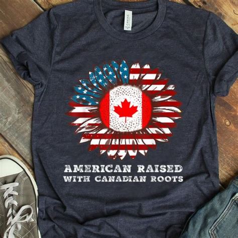 American Raised With Canadian Roots Sunflower Usa Flag Shirt Hoodie Sweater Longsleeve T