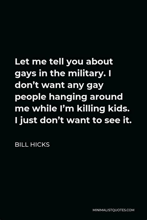 Bill Hicks Quote Rock Stars Against Drugs That S What We Want Isn T It Government Approved