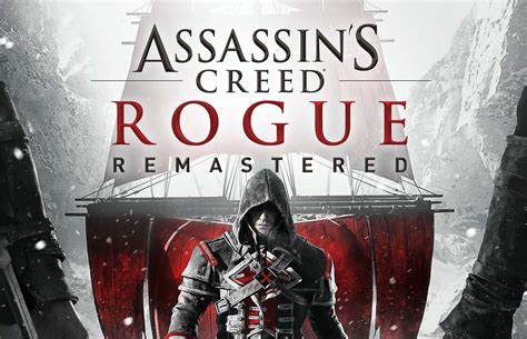 Assassin S Creed Rogue Remastered I Love Videogames Notizie Sui