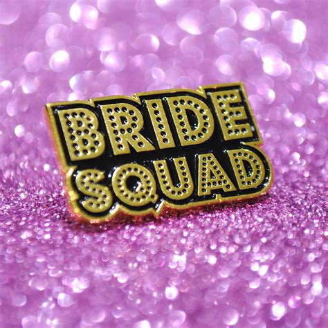 Bride Squad Hen~bachelorette Party Enamel Lapel Pin Badges Hen Party
