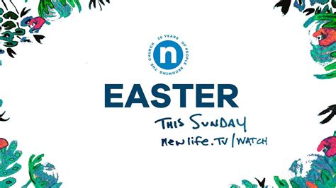 Newlife Easter Message April 12 Youtube