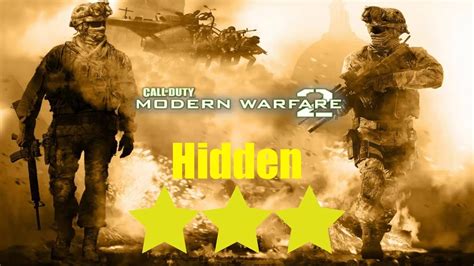 Call Of Duty Modern Warfare 2 Hidden 3 Stars Youtube