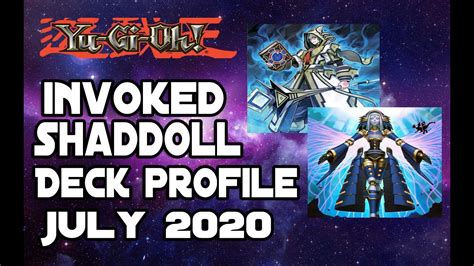 Yu Gi Oh Invoked Shaddoll Deck Profile July 2020 Youtube