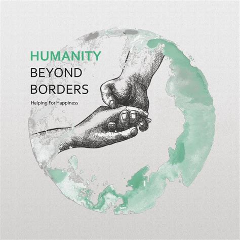 Humanity Beyond Borders
