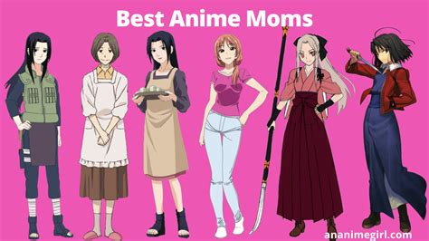 Supportive And Loving Anime Moms Characters An Anime Girl