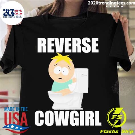 Official Reverse Cowgirl Butters T Shirt 2020 Trending Tees