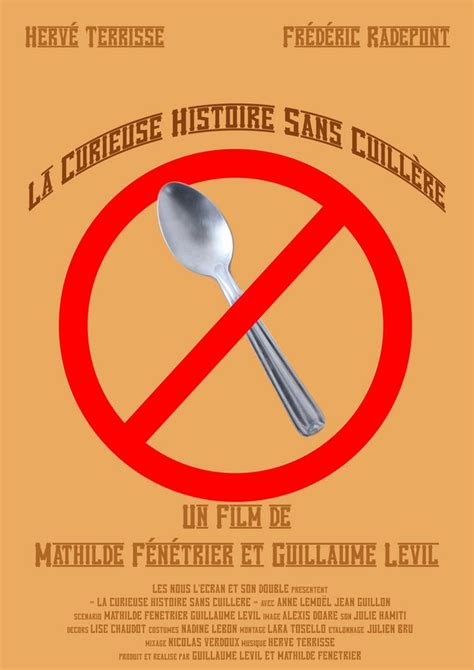La Curieuse Histoire Sans Cuill Re De Guillaume Levil Mathilde F N Trier Unifrance