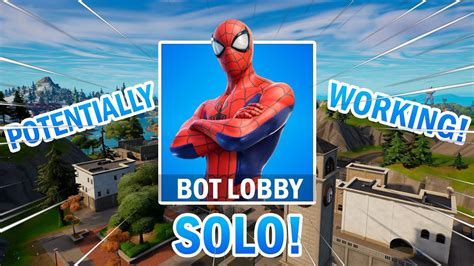 How To Get Bot Lobbies In Fortnite Chapter 3 Solo Bot Lobby