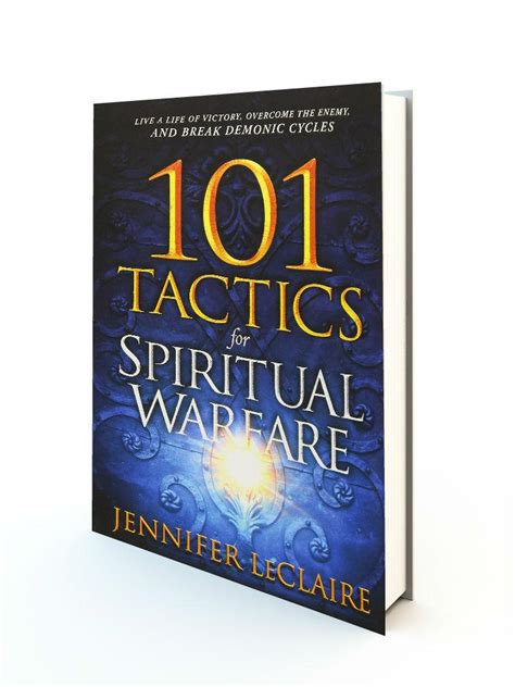 101 Tactics For Spiritual Warfare
