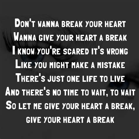 Demi Lovato Give Your Heart A Break Song Lyrics Song Quotes Lyrics