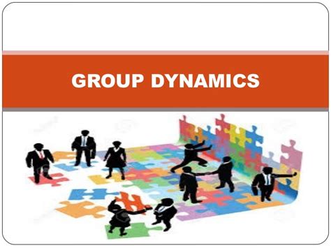 Group Dynamics