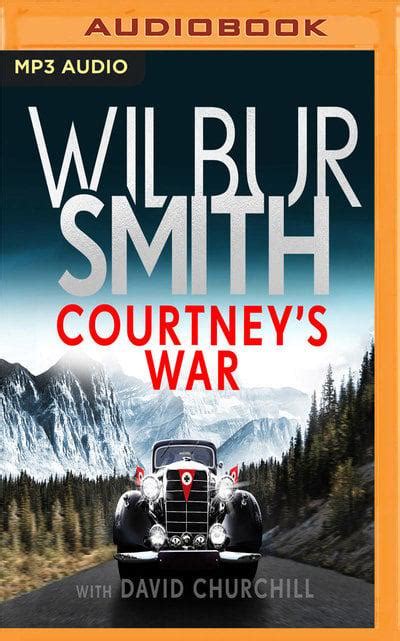 Courtney S War Wilbur Smith 9781721371952 Blackwell S