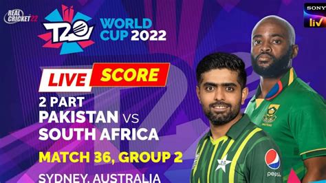 Pakistan Vs South Africat20 World Cup Live Score2 Partmatch 36