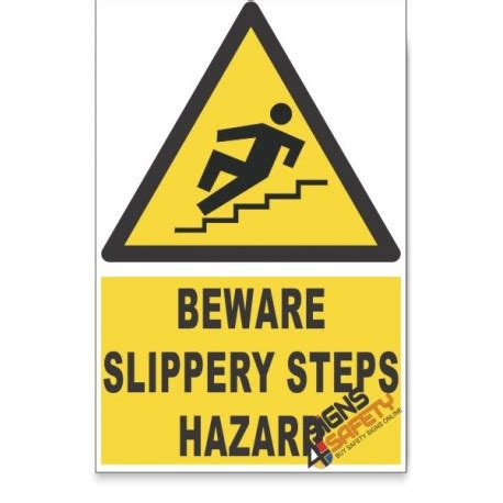 Nosa Sabs Slippery Steps Beware Hazard Descriptive Safety Sign