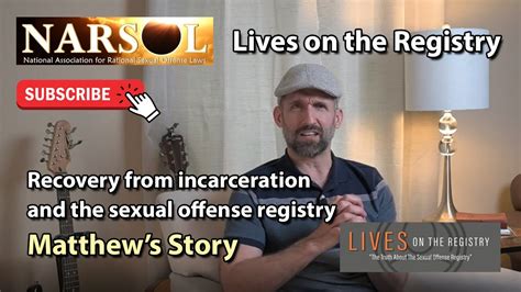 Lives On The Registry Recovery From Incarceration And The Sex Offender Registry Matthews