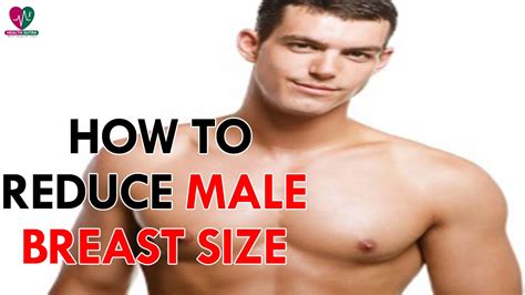 how to reduce male chest size health sutra youtube