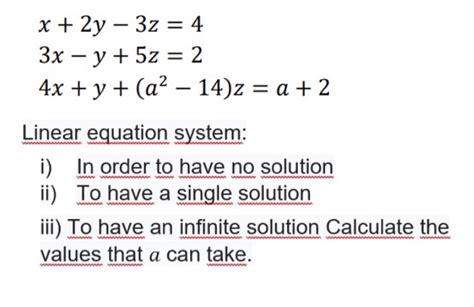 solved x 2y 3z 4 3x y 5z 2 4x y a 14 z