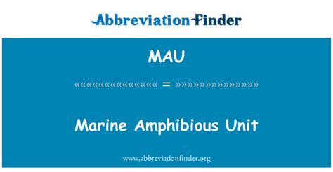 MAU Definition: Marine Amphibious Unit | Abbreviation Finder