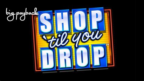 Shop Til You Drop Slot Nice Session All Features Youtube