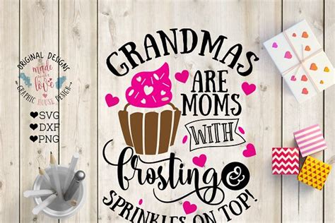 Grandmas Are Moms With Frosting ~ Illustrations ~ Creative Market