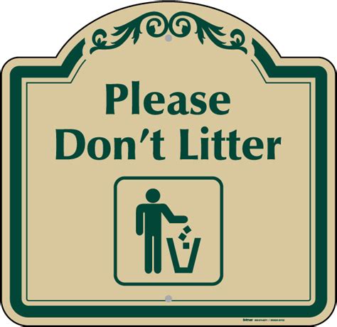 Please Dont Litter Sign Save 10 Instantly