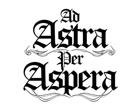 Per Aspera Ad Astra Pronunciation - Ad_Astra_Per_Aspera to the stars through hardship | Дизайн