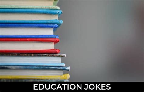 119 Education Jokes And Funny Puns Jokojokes