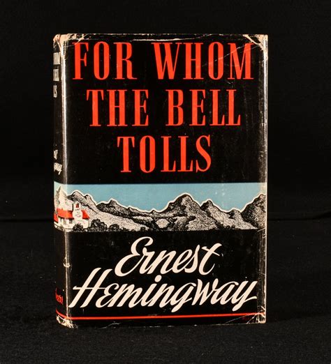 For Whom The Bell Tolls Par Ernest Hemingway Near Fine Cloth 1940