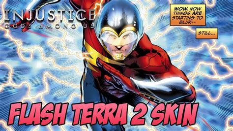 Flash Terra 2 Skin Injustice Gods Among Us Youtube