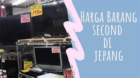 Second Hand Shop In Japan Youtube