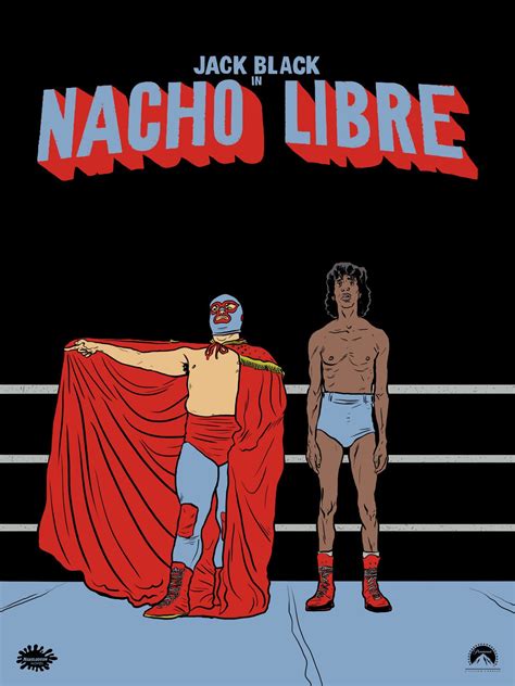 Nacho Libre Nacho Libre Comic Styles Iconic Movie Characters