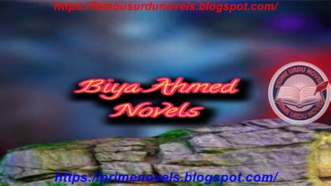Biya Ahmed Complete Novels List