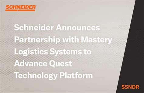 Schneider announces partnership with Mastery Logistics systems to