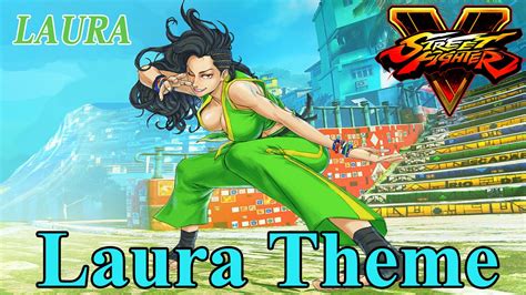 Street Fighter 5 Laura Theme Stage Ost Youtube