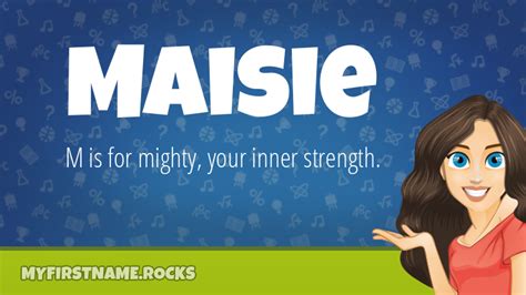 Maisie First Name Personality And Popularity