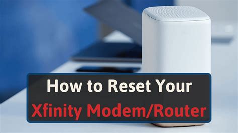 How To Reset Your Xfinity Modem Router Gateway