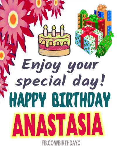 Happy Birthday Anastasia Images Birthday Greeting Birthday Kim