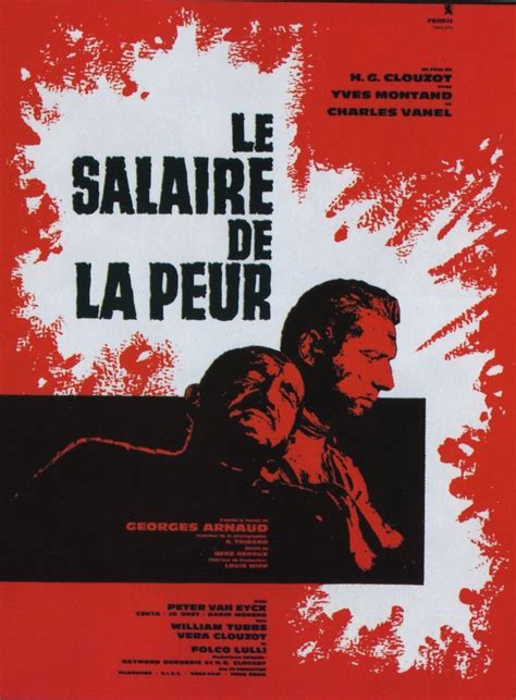 Affiches Posters Et Images De Le Salaire De La Peur