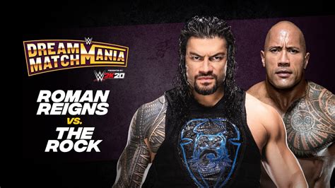 Roman Reigns And The Rock Collide During Wwe Dream Match Mania Youtube