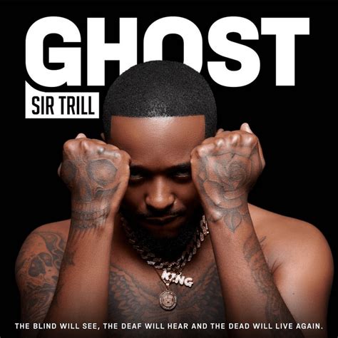 When Did Sir Trill Release Ghost
