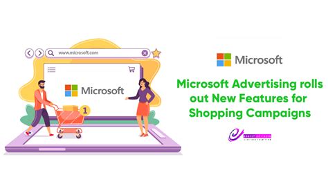 Microsoft Advertising Rolls Out New Features For Shopping Campaigns E