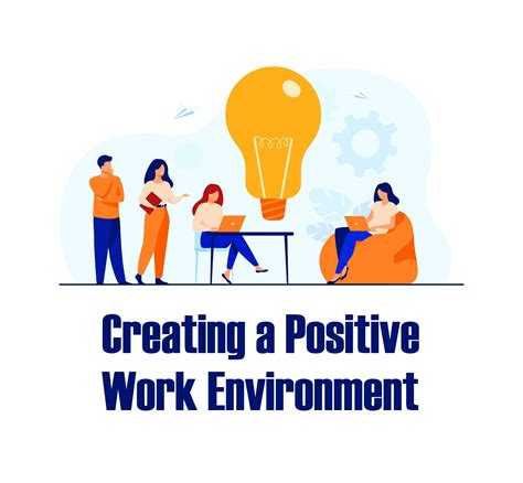 4 Tips For Creating A Positive Work Environment