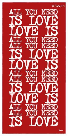 Gb7emgcdgall you need is love love, love is all you need. All You Need Is Love Quotes Red Hd Wallpaper