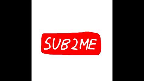 Sub To Me Pls YouTube