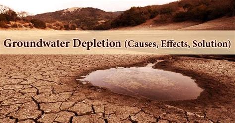 Groundwater Depletion Causes Effects Solution Zoefact