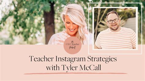 Teacher Instagram Strategies With Tyler Mccall · Kayse Morris